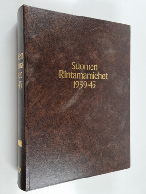 Olavi ym. Antila : Suomen rintamamiehet 1939-45 : 5. divi...
