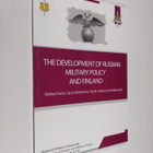 Stefan Forss ym. : The Development of Russian Military Po... - pikkukuva 1