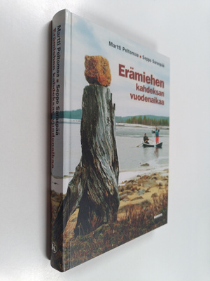 Seppo Saraspää ym. : Erämiehen kahdeksan vuodenaikaa