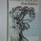 Bruno Bettelheim: Satujen lumous (1.p. 1984) - kuin uusi - pikkukuva 1