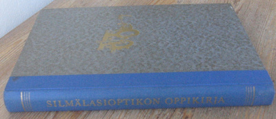 Silmälasioptikon oppikirja. 310 s.