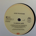 JOSÉ FELICIANO :: TU INMENSO AMOR :: VINYYLI LP 1987 - pikkukuva 3