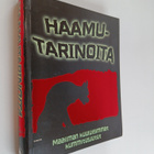 Haamutarinoita - Maailman kuuluisimmat kummitusjutut - pikkukuva 1
