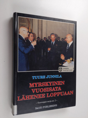 Tuure Junnila : Myrskyinen vuosisata lähenee loppuaan