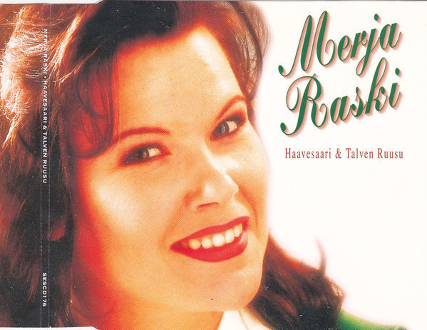 Merja Raski • Haavesaari & Talven Ruusu CD-Single