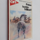 Mary Elwyn Patchett : Palaa kotiin, Villiori - pikkukuva 1