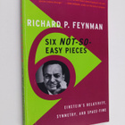 Richard Phillips Feynman : Six not-so-easy pieces : Einst... - pikkukuva 1