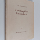 Anton Makarenko : Kasvatusopilliset katsomukseni - pikkukuva 1
