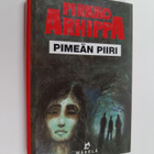 Pirkko Arhippa : Pimeän piiri : jännitysromaani - pikkukuva 1