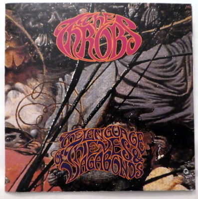 The THROBS Language of Thieves and Vagabonds CD HUIPPUKUNTO