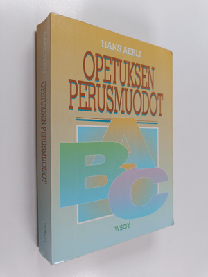 Hans Aebli : Opetuksen perusmuodot