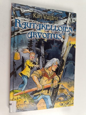 Kari Vaijärvi : Rautakellojen arvoitus