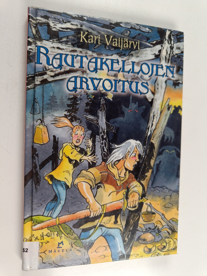 Kari Vaijärvi : Rautakellojen arvoitus
