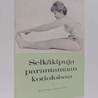 Kosmas Kiiskinen : Selkäkipuja parantamaan kotioloissa - pikkukuva 1