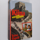 Toivo Rapeli : Kiina kulkee tietään - pikkukuva 1