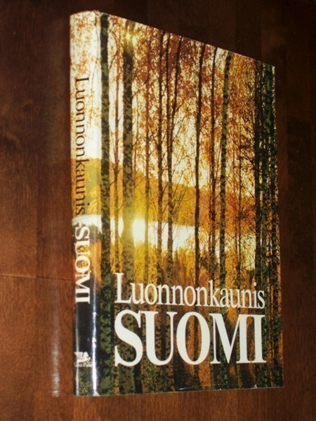 Kirja Luonnonkaunis Suomi - Oy Valitut Palat