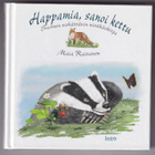 Maia Raitanen: Happamia, sanoi kettu - pikkukuva 1