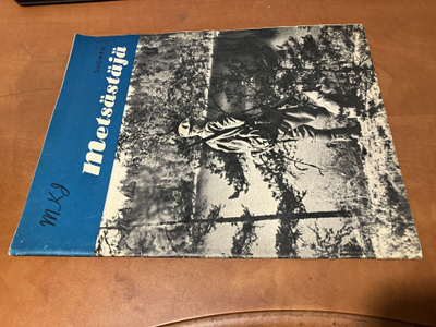 SUOMEN METSÄSTÄJÄ LEHTI 3/1963 HYVÄ