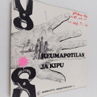 Riitta Valajärvi ym. : Reumapotilas ja kipu - pikkukuva 1