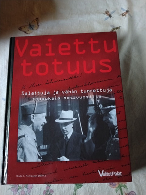 vaijettu totuus salattuja sotatapahtumia