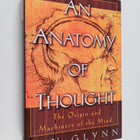 Ian Glynn : An anatomy of thought : the origin and machin... - pikkukuva 1