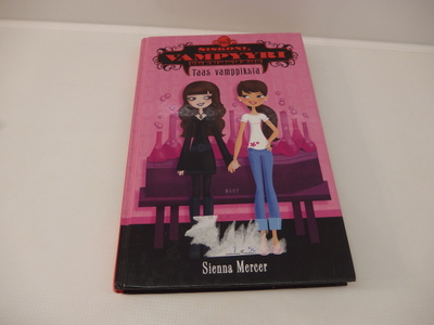 Sienna Mercer : Siskoni Vampyyri, taas vamppiksia