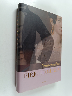 Pirjo Tuominen : Naistenvalssi