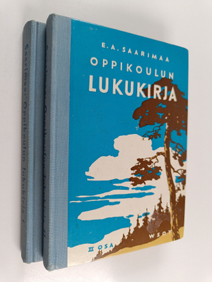 E. A. Saarimaa : Oppikoulun lukukirja 1-2