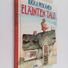 Ilkka Pitkänen : Eläinten talo : lastenromaani - pikkukuva 1
