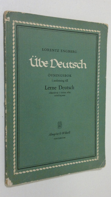 Lorentz Engberg : Ube Deutsch : övningsbok i anslutning t...
