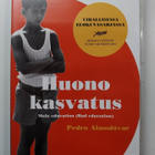 Huono kasvatus, Pedro Almodóvar filmi - DVD - pikkukuva 1