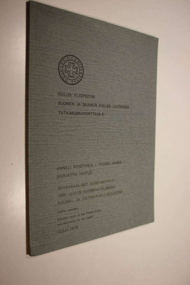 Anneli Koistinen : Deverbaaliset substantiivit 1960-luvun...