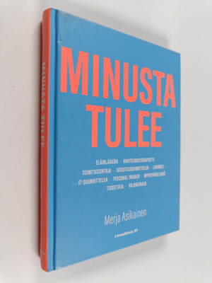 Minusta tulee : eläinlääkäri, ravitsemusterapeutti, toimi...