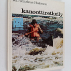 Veli-Markus Halonen : Kanoottiretkeily - pikkukuva 1