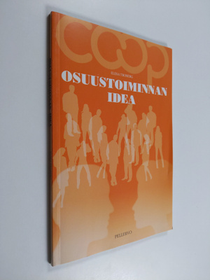 Eliisa Troberg : Osuustoiminnan idea