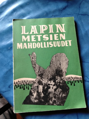 lapin metsien mahdollisuudet