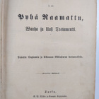 Biblia, se on : Pyhä Raamattu, Wanha ja Uusi Testamentti ... - pikkukuva 3