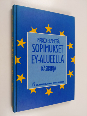 Pirkko Erämetsä : Sopimukset EY-alueella : käsikirja
