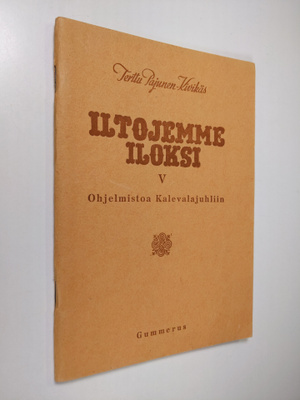 Terttu Pajunen-Kivikäs : Iltojemme iloksi V : Ohjelmistoa...