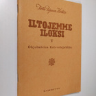 Terttu Pajunen-Kivikäs : Iltojemme iloksi V : Ohjelmistoa... - pikkukuva 1