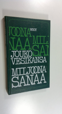 Jouko Vesikansa : Miljoona sanaa