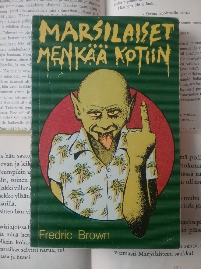 Fredric Brown - Marsilaiset, menkää kotiin! (nid.)
