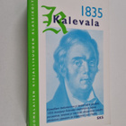 Kalevala, taikka, Vanhoja Karjalan runoja Suomen kansan m... - pikkukuva 1