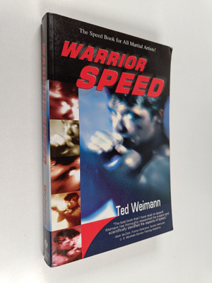 Ted Weimann : Warrior Speed