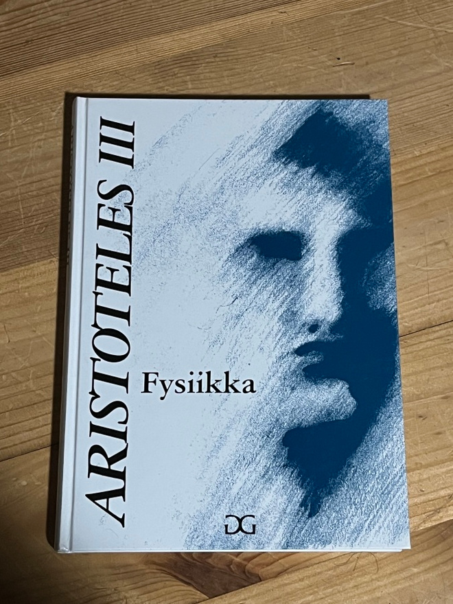 Aristoteles III Fysiikka (gaudeamus 1992)