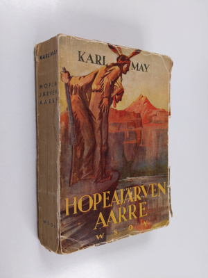 Karl May : Hopeajärven aarre : seikkailukertomus villistä...