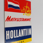 Matkustamme Hollantiin : pieni matkaopas - pikkukuva 1