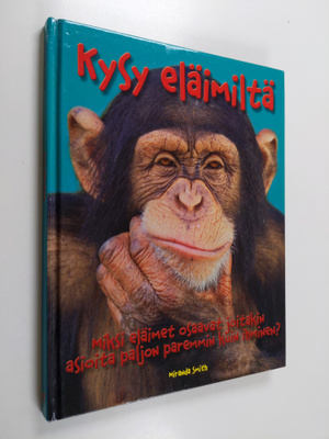 Miranda Smith : Kysy eläimiltä