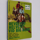 Matt Rand : Revolverhelvetet vid Big Bend - pikkukuva 1