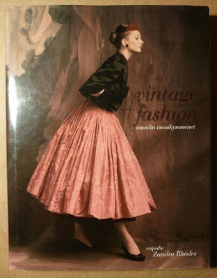 Vintage Fashion - Muodin Vuosikymmenet